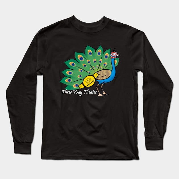 Three Way Theater Mr. Peacock Shirt Long Sleeve T-Shirt by NCW